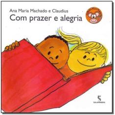 Livro - Com prazer e alegria