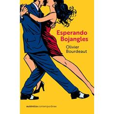 Esperando Bojangles