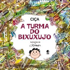 Livro - A turma do Bixuxujo