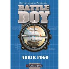 Battle Boy - Abrir Fogo