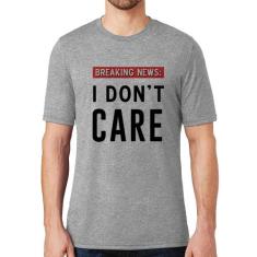 Camiseta I don't care - Foca na Moda, Cinza, G