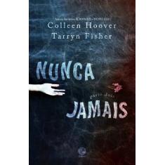 Livro - Nunca jamais (Parte 2) - Galera