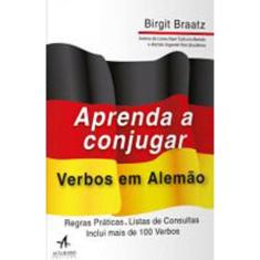 Aprenda A Conjugar Verbos Em Alemão
