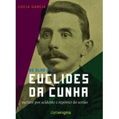 Livro - De Olho Em Euclides Da Cunha