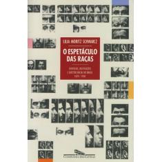 Livro - O espetáculo das raças