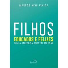 Livro - Filhos educados e felizes