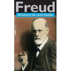 Livro - O futuro de uma ilusão