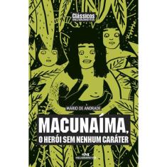Macunaíma, O Herói Sem Nenhum Caráter
