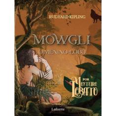 Mowgli - O Menino Lobo