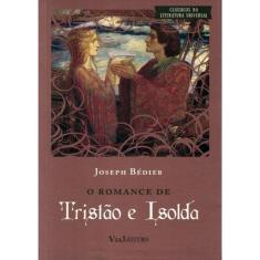 O Romance De Tristao E Isolda