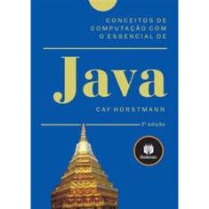 Conceitos De Computacao Com o Essencial De Java