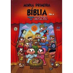 Minha Primeira Bíblia Com A Turma Da Mônica - Tamanho Grande