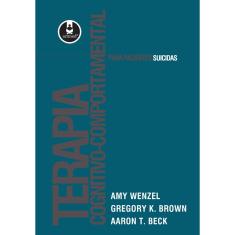 Livro - Terapia Cognitivo-Comportamental para Pacientes Suicidas