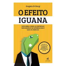 O Efeito Iguana