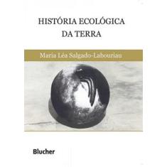 Historia Ecologica Da Terra -