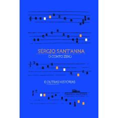 Livro - O conto zero e outras histórias
