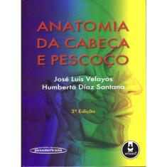 Livro - Anatomia da Cabeça e Pescoço