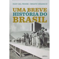 Uma breve história do Brasil: 2ª Edição