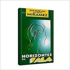 Horizontes da fala - Fonte Viva