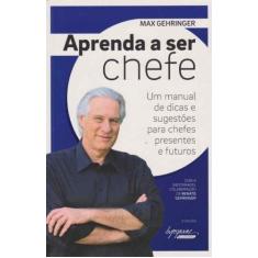 Aprenda a Ser Chefe - INTEGRARE, 3