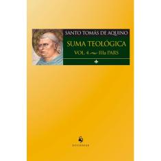 Livro - Suma Teologica: Iiia Pars