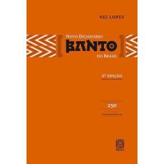 Livro - Novo Dicionario Banto Do Brasil