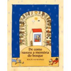 Livro - De como nasceu a memória do bosque