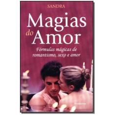 Magia do amor - EDITORA PENSAMENTO- CULTRIX
