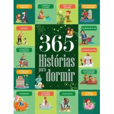 Livro: 365 Histórias Para Dormir - Formato Menor - Pé Da Letra