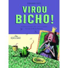 Livro - Virou bicho!