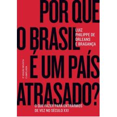Livro - Por que o Brasil é um país atrasado?