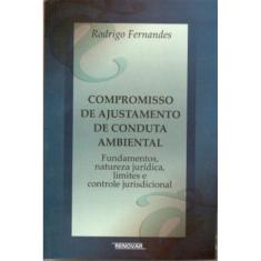 Compromisso de Ajustamento de Conduta Ambiental