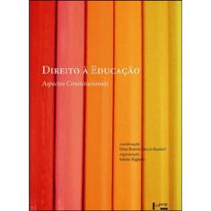 Direito A Educaçao - Aspectos Constitucionais