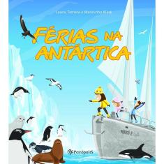 Livro Férias Na Antártica