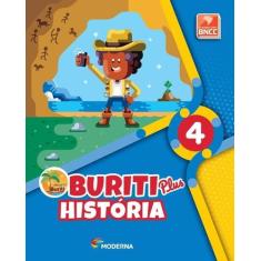 Livro - Buriti Plus - História - 4º ano - moderna