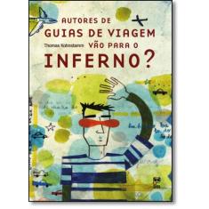 Livro - Autores de guias de viagem vão para o inferno?