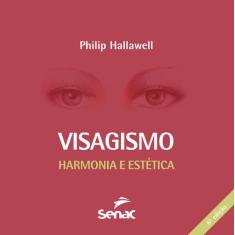 Livro - Visagismo : Harmonia e estética