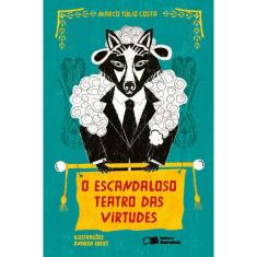 O escandaloso teatro das virtudes