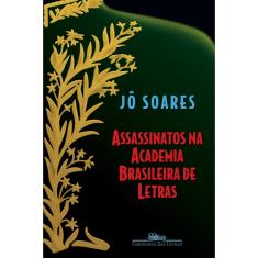 Livro - Assassinatos na Academia Brasileira de Letras