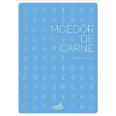 Moedor de carne - HUMANA LETRA, 3