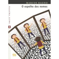 Livro - O espelho dos nomes