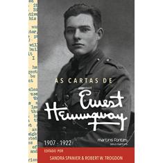 Cartas de Ernest Hemingway, As – Vol 1: 1907 – 1922