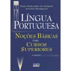 Língua Portuguesa - Noções Básicas Para Cursos Superiores