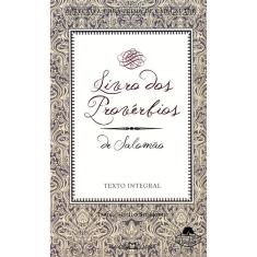 Livro Dos Provérbios De Salomão - 316 - Obra-Prima