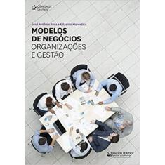 Modelos de Negócios - Organizações e Gestão