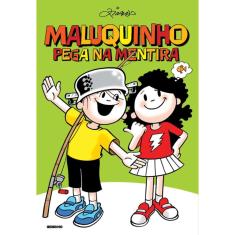 Maluquinho pega na mentira