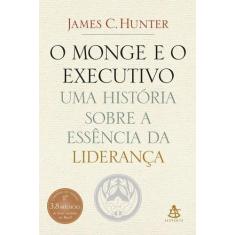 Livro - O monge e o executivo - Editora Sextante