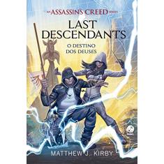 Assassin’s Creed - Last descendants: O destino dos deuses (Vol. 3)