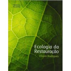 Ecologia da Restauração - Planta, 3