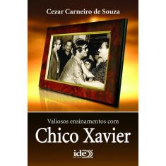 Livro - Valiosos Ensinamentos com Chico Xavier